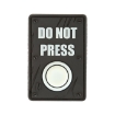 Picture of DO NOT PRESS PVC Patch 1.5" x 2.25" by Maxpedition®