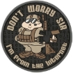 Picture of Don't Worry Sir PVC Patch 2.5" x 2.5" by Maxpedition®