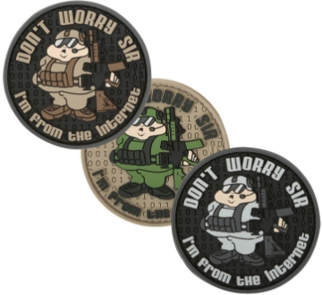 Show details for Don't Worry Sir PVC Patch 2.5" x 2.5" by Maxpedition® Picture of Don't Worry Sir PVC Patch 2.5" x 2.5" by Maxpedition®